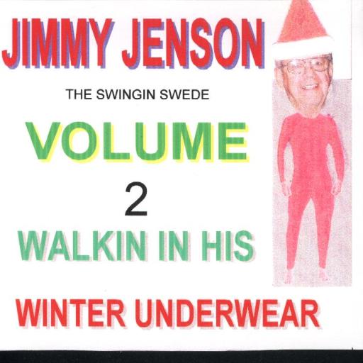 Jimmy Jenson The Swingin' Swede Vol.2 WalkinInHisWinterUnderwear - Click Image to Close